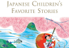 Japanese Children’s Favorite Stories