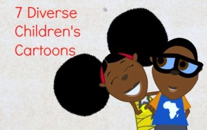 7 diverse children's cartoons