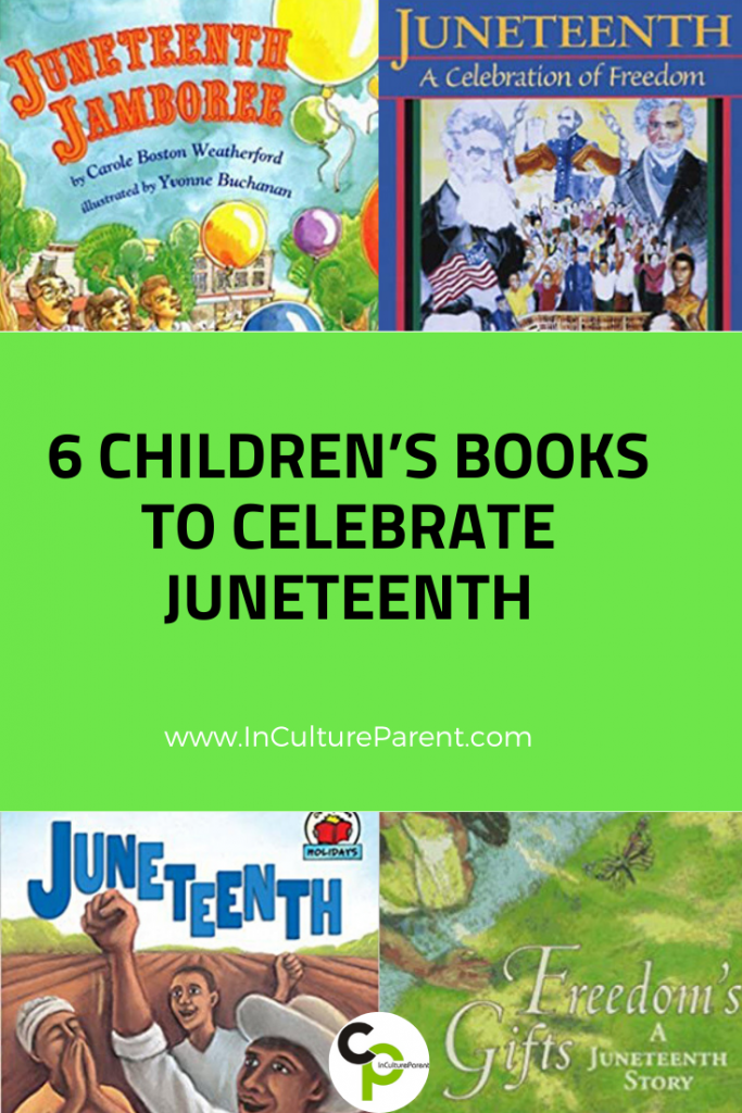 6 Children’s Books to Celebrate Juneteenthlary